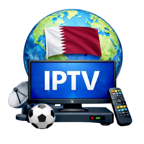 أفضل اشتراك IPTV في قطر باقات IPTV 4K بدون تقطيع